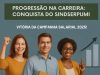 PROGRESSÃO NA CARREIRA: UMA CONQUISTA DO SINDSERPUMI