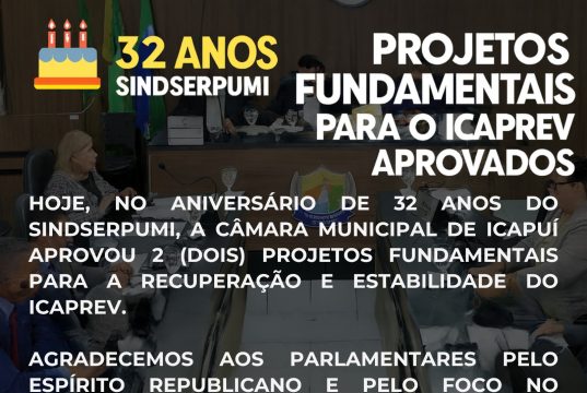 No dia do aniversário do SINDSERPUMI dois PL’s aprovados frutos do diálogo e do compromisso coletivo
